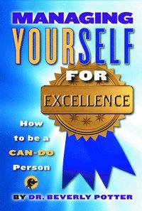 bokomslag Managing Yourself for Excellence