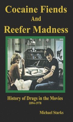 bokomslag Cocaine Fiends and Reefer Madness