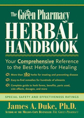 bokomslag The Green Pharmacy Herbal Handbook