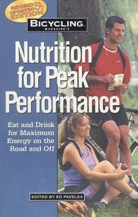 bokomslag Bicycling Magazine's Nutrition For Peak Performance
