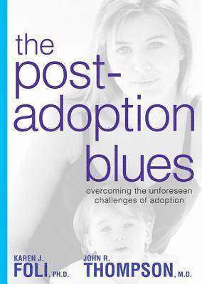 bokomslag The Post-Adoption Blues