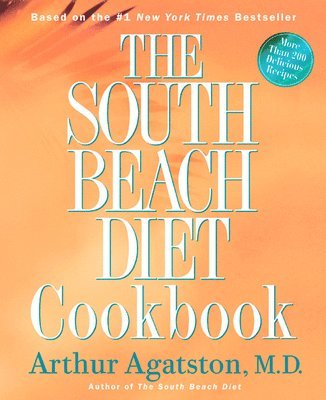 bokomslag South Beach Diet Cookbook
