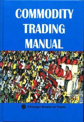 bokomslag Commodity Trading Manual