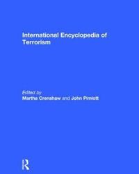 bokomslag International Encyclopedia of Terrorism