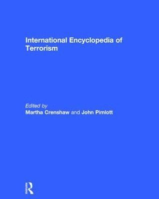 bokomslag International Encyclopedia of Terrorism