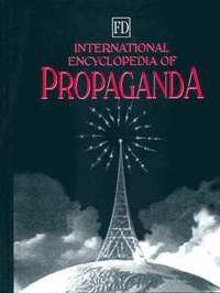 bokomslag International Encyclopedia of Propaganda