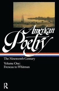 bokomslag American Poetry: The Nineteenth Century