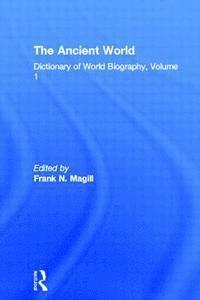 bokomslag Dictionary Of World Biography Ancient World