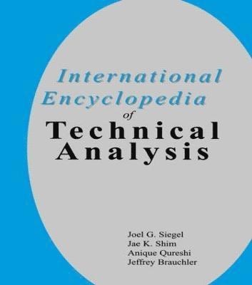 bokomslag International Encyclopedia of Technical Analysis