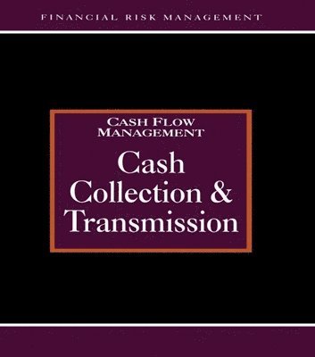 Cash Collections and Transmission