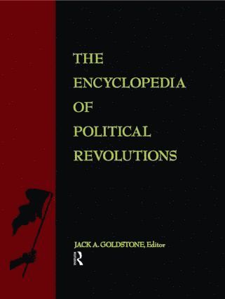 Jack A. Goldstone - Encyclopedia of Political Revolutions, Inbunden