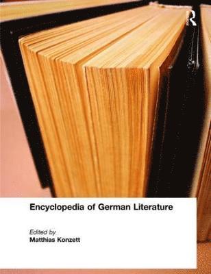 Encyclopedia of German Literature 1