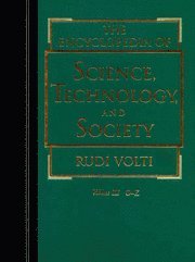 Rudi Volti - Encyclopedia of Science, Technology and Society, Inbunden
