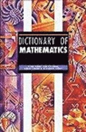 bokomslag Dictionary of Mathematics