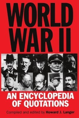 Howard J. Langer - World War II, Inbunden