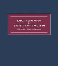 bokomslag Dictionary of Existentialism