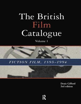 bokomslag The British Film Catalogue