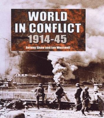bokomslag World in Conflict, 1914-1945