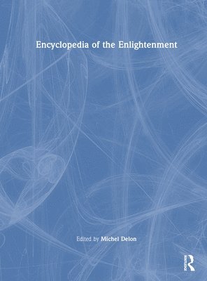 bokomslag Encyclopedia of the Enlightenment