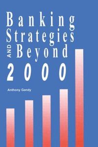 bokomslag Banking Strategies Beyond 2000