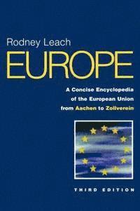 bokomslag Europe: A Concise Encyclopedia of the European Union