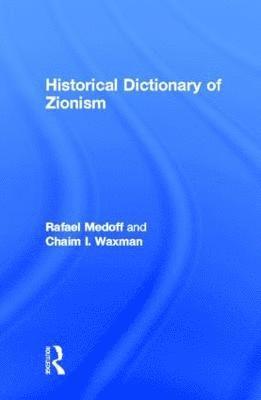 Historical Dictionary of Zionism 1