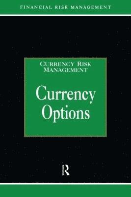 Alastair Graham - Currency Options, Inbunden
