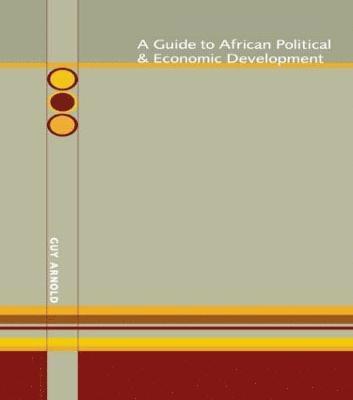 bokomslag Guide to African Political and Economic Development