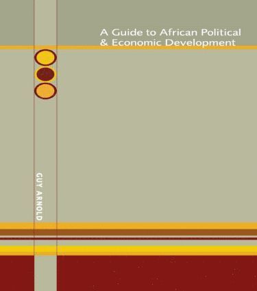 Guy Arnold - Guide to African Political and Economic Development, Inbunden