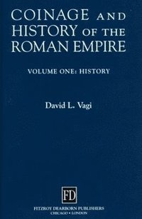 bokomslag Coinage and History of the Roman Empire