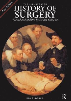 bokomslag The Illustrated History of Surgery