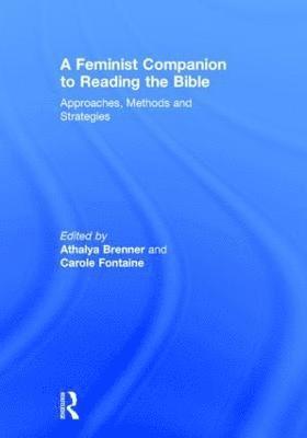 A Feminist Companion to Reading the Bible 1