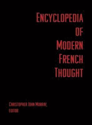 Encyclopedia of Modern French Thought 1