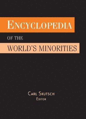 bokomslag Encyclopedia of the World's Minorities