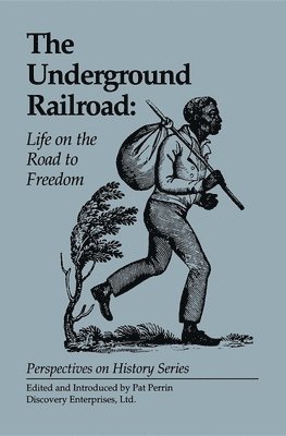 bokomslag Underground Railroad: Life on the Road to Freedom