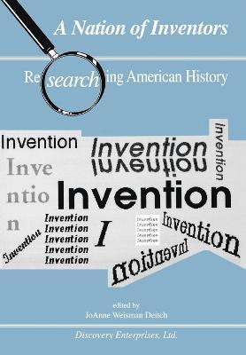 Joanne W Deitch, Joanne Weisman Deitch, Joanne W. Deitch - Nation of Inventors, Häftad