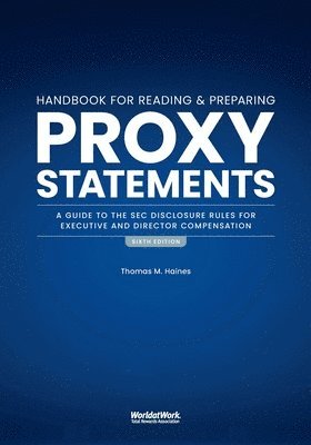 Thomas M Haines, Thomas M. Haines, M Haines, Thomas - Handbook for Reading and Preparing Proxy Statements, Häftad