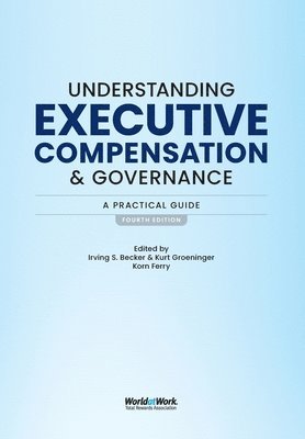 Understanding Executive Compensation and Governance 1