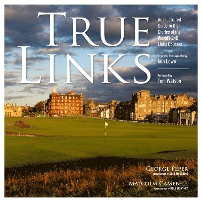 George Peper, Malcolm Campbell - True Links, Inbunden
