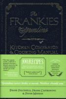 bokomslag The Frankies Spuntino Kitchen Companion & Cooking Manual