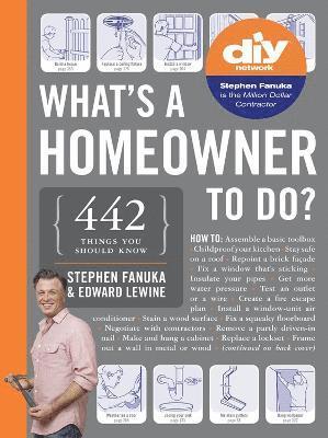 Edward Lewine, Stephen Fanuka - What's a Homeowner to Do?, Häftad