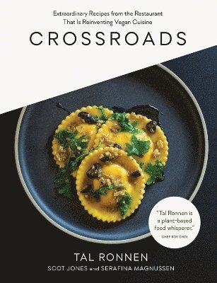 Scot Jones, Serafina Magnussen, Tal Ronnen - Crossroads, Inbunden