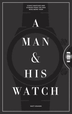 A Man & His Watch 1