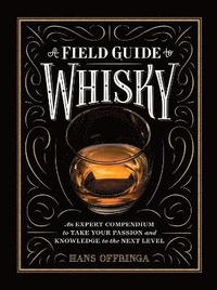 bokomslag A Field Guide to Whisky