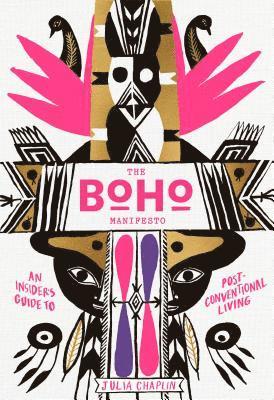 Julia Chaplin - Boho Manifesto, Häftad