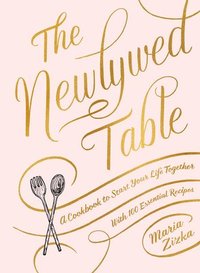 bokomslag The Newlywed Table