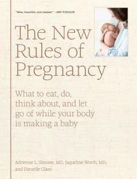 bokomslag The New Rules of Pregnancy