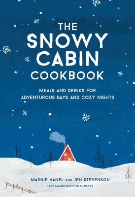 The Snowy Cabin Cookbook 1