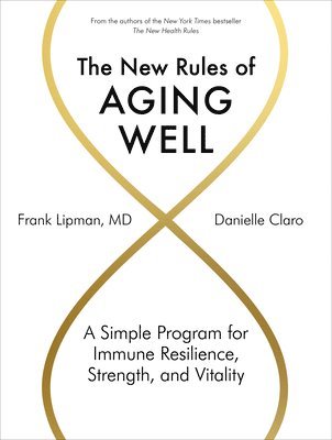 The New Rules of Aging Well 1