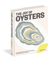 bokomslag The Joy of Oysters